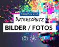 Datenschutz Bilder – DSGVO und Fotografie – Alles Wichtige zu Bilder und DSGVO einfach erklärt