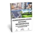 Einwilligung Referenzfotos Nutzung Vorlage – Fotos von Kundenprojekten (Handwerk & Bauprojekte) rechtssicher nutzen Einwilligung Referenzfotos Nutzung Vorlage – Fotos von Kundenprojekten (Handwerk & Bauprojekte) rechtssicher nutzen