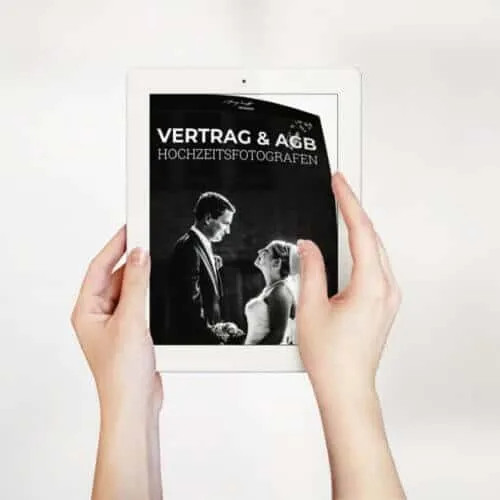Vertrag Hochzeitsfotograf – inkl. AGB & DSGVO – Mustervertrag Vorlage – für Hochzeitsfotografen