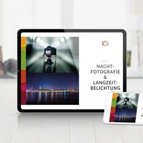 Nachtfotografie & Langzeitbelichtung – einfach erklärt – eBook / Handout