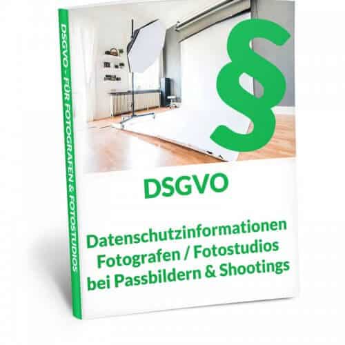 DSGVO für Fotograf & Fotostudio – Muster Datenschutzinformationen bei Auftragsannahme (Passbilder, Shootings, Hochzeiten & mehr)
