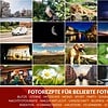 Kameraeinstellungen Fotorezepte Spickzettel Kurzanleitung