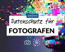 DSGVO Fotografie – Datenschutz für Fotografen – Vorlage & Tipps Datenschutzerklärung