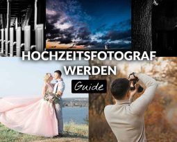 Hochzeitsfotograf werden – Dein Start in die Hochzeitsfotografie- Tipps, wie man Hochzeitsfotograf wird